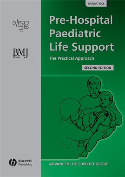 [eBook Code] Pre-Hospital Paediatric Life Support (eBook Code, 2nd)
