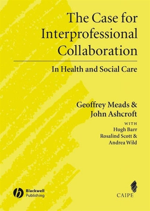 [eBook Code] The Case for Interprofessional Collaboration (eBook Code, 1st)