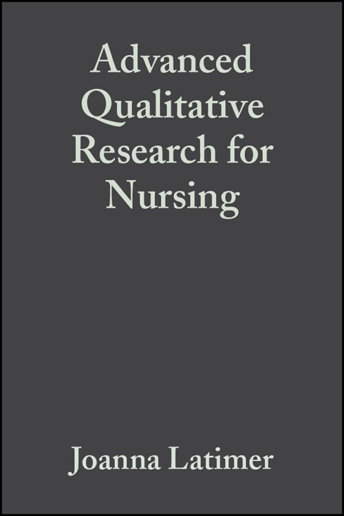 [eBook Code] Advanced Qualitative Research for Nursing (eBook Code, 1st)