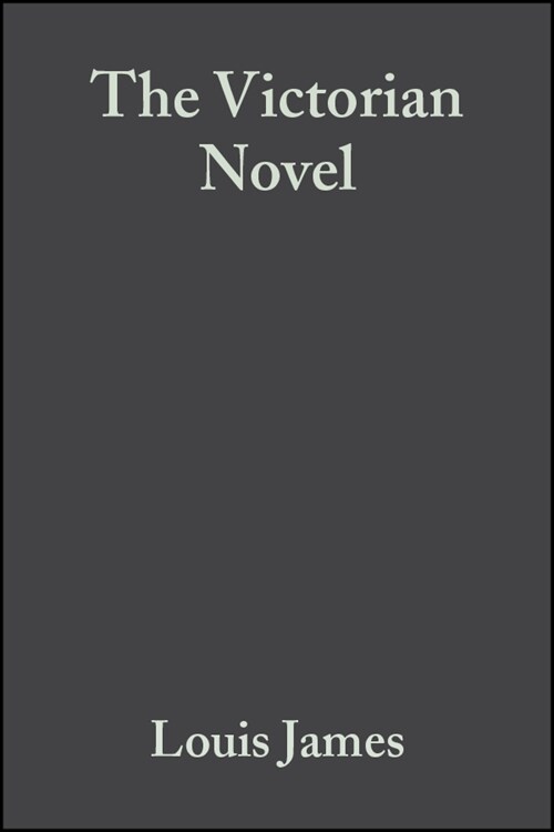 [eBook Code] The Victorian Novel (eBook Code, 1st)