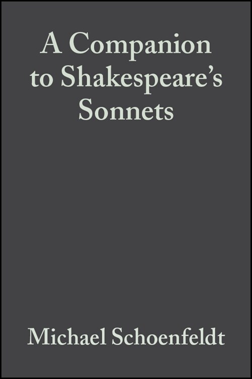 [eBook Code] A Companion to Shakespeares Sonnets (eBook Code, 1st)