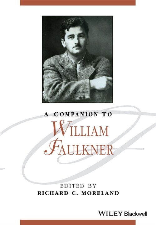 [eBook Code] A Companion to William Faulkner (eBook Code, 1st)