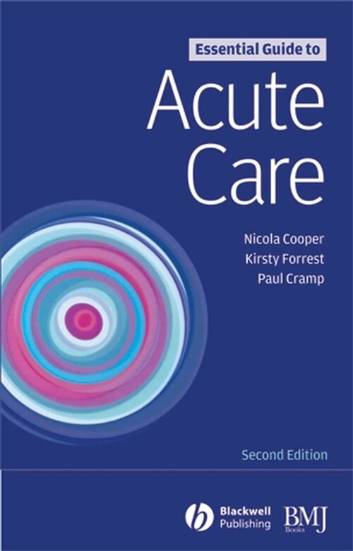 [eBook Code] Essential Guide to Acute Care (eBook Code, 2nd)