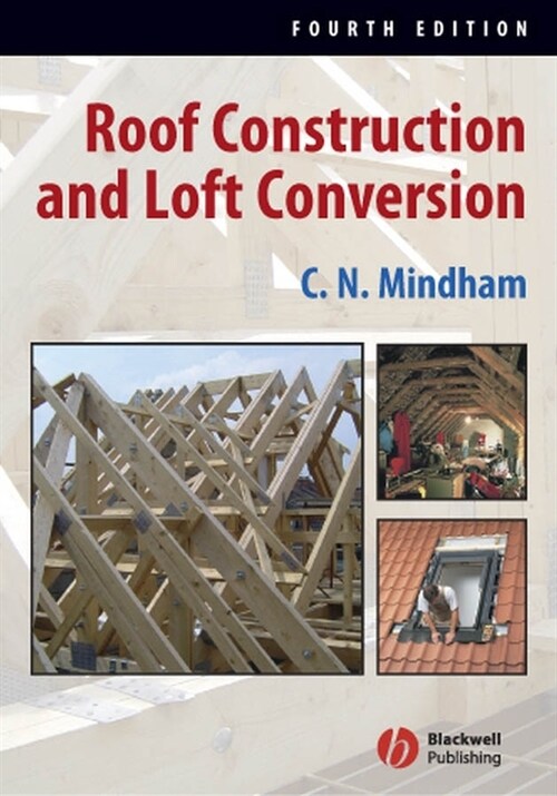 [eBook Code] Roof Construction and Loft Conversion (eBook Code, 4th)