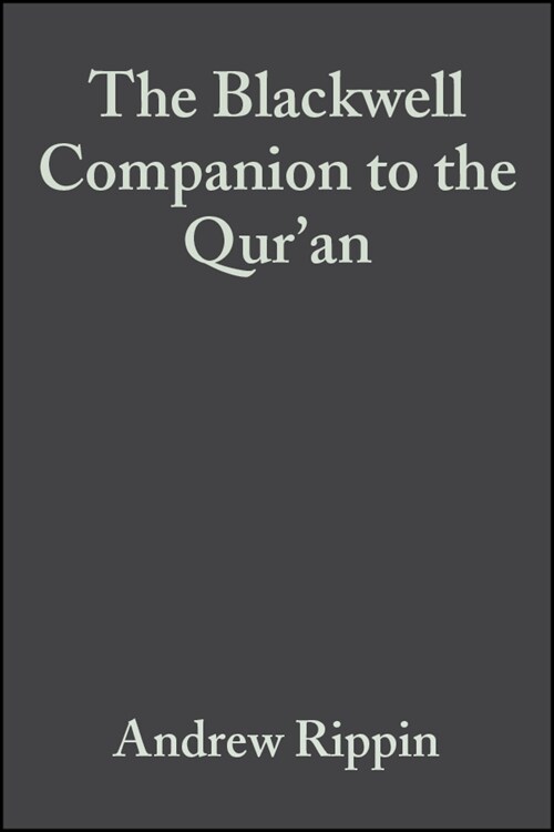 [eBook Code] The Blackwell Companion to the Quran (eBook Code, 1st)