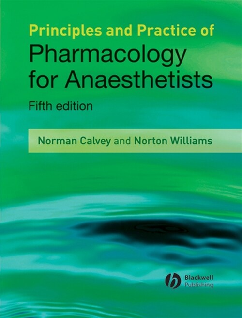 [eBook Code] Principles and Practice of Pharmacology for Anaesthetists (eBook Code, 5th)
