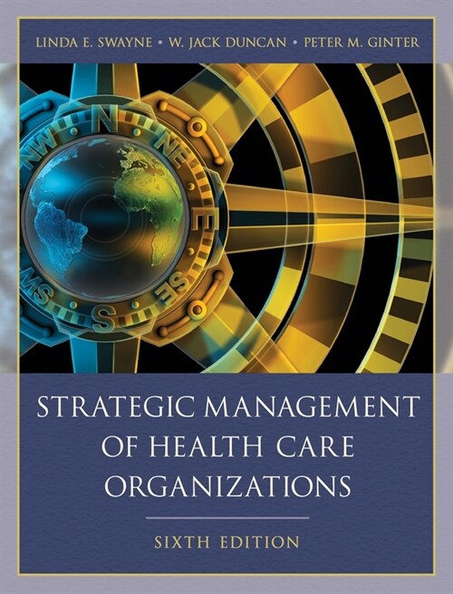[eBook Code] Strategic Management of Health Care Organizations (eBook Code, 6th)