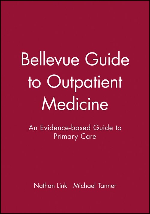 [eBook Code] Bellevue Guide to Outpatient Medicine (eBook Code, 1st)