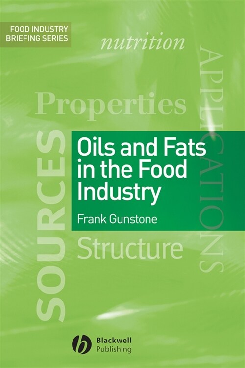 [eBook Code] Oils and Fats in the Food Industry (eBook Code, 1st)