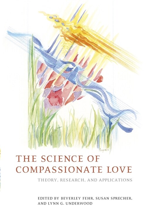 [eBook Code] The Science of Compassionate Love (eBook Code, 1st)