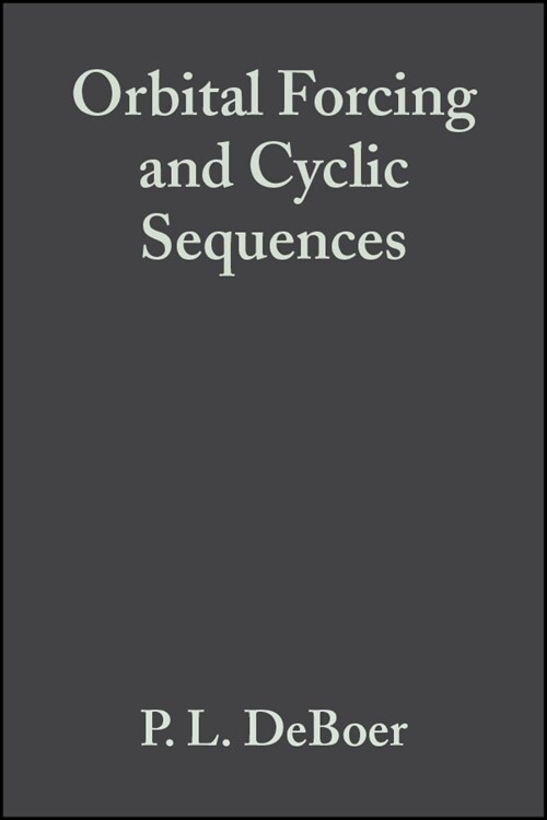 [eBook Code] Orbital Forcing and Cyclic Sequences (eBook Code, 1st)