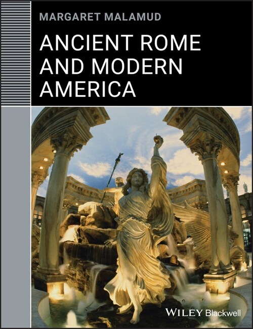 [eBook Code] Ancient Rome and Modern America (eBook Code, 1st)