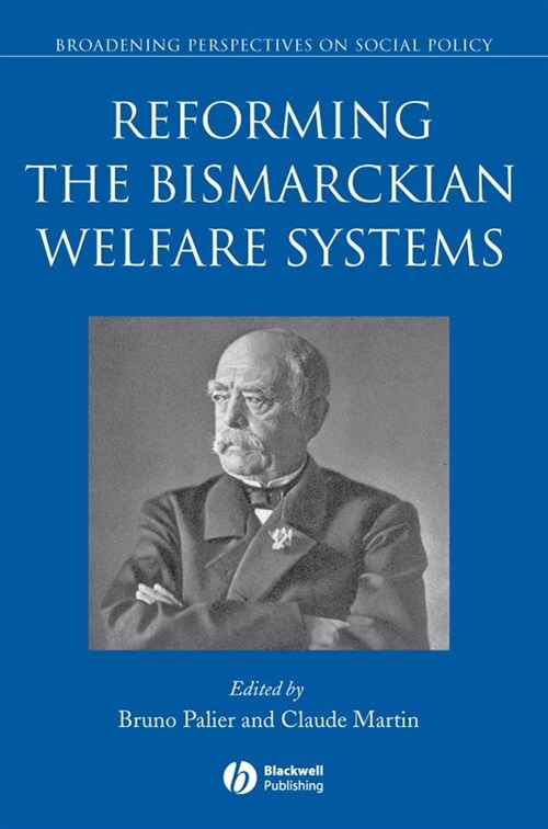 [eBook Code] Reforming the Bismarckian Welfare Systems (eBook Code, 1st)