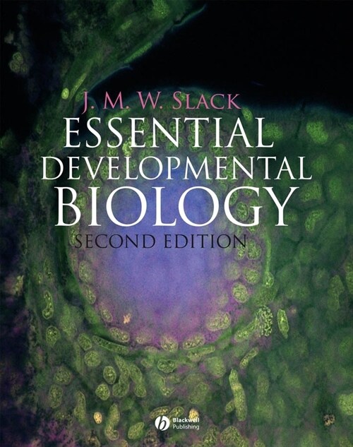 [eBook Code] Essential Developmental Biology (eBook Code, 2nd)