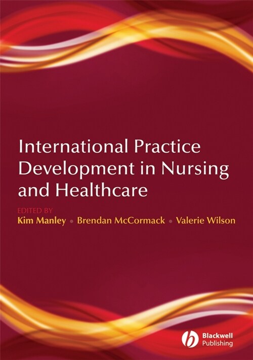 [eBook Code] International Practice Development in Nursing and Healthcare (eBook Code, 1st)