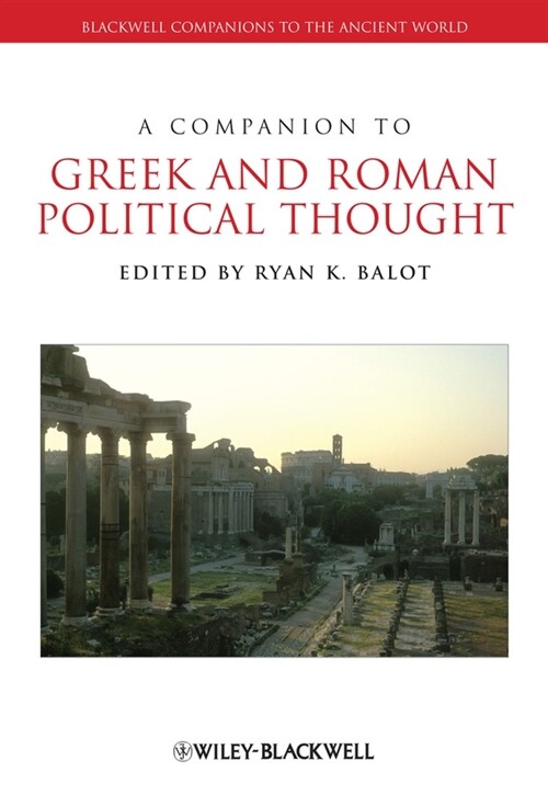 [eBook Code] A Companion to Greek and Roman Political Thought (eBook Code, 1st)