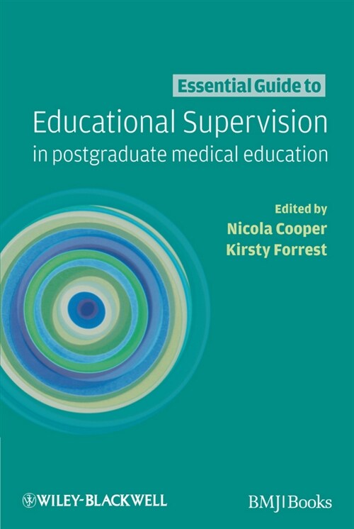 [eBook Code] Essential Guide to Educational Supervision in Postgraduate Medical Education (eBook Code, 1st)