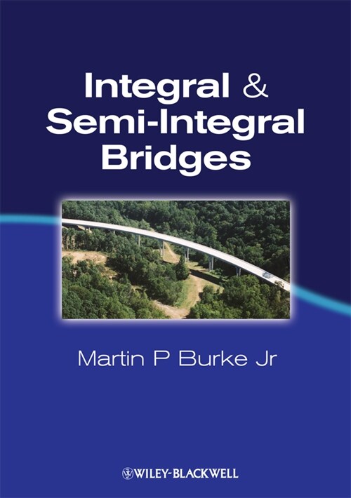[eBook Code] Integral and Semi-Integral Bridges (eBook Code, 1st)