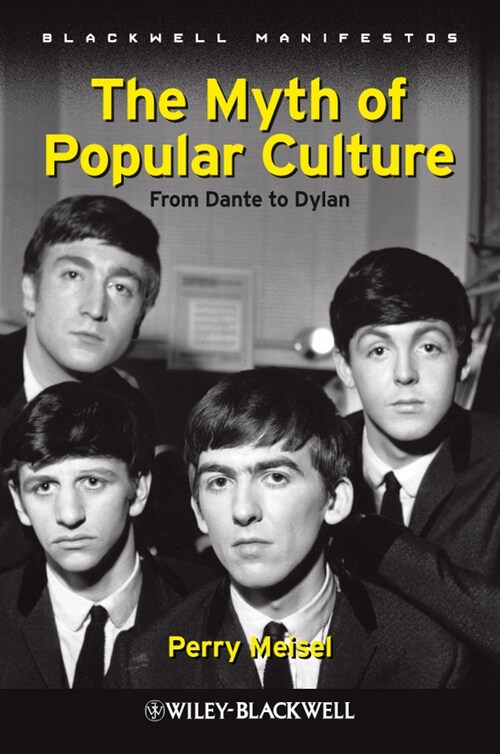 [eBook Code] The Myth of Popular Culture (eBook Code, 1st)