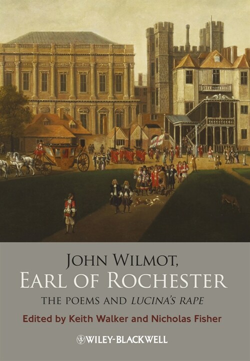 [eBook Code] John Wilmot, Earl of Rochester (eBook Code, 1st)