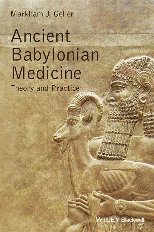 [eBook Code] Ancient Babylonian Medicine (eBook Code, 1st)