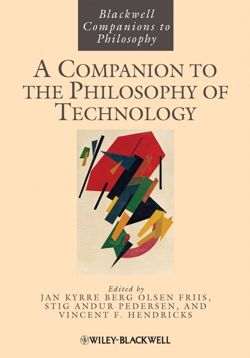 [eBook Code] A Companion to the Philosophy of Technology (eBook Code, 1st)