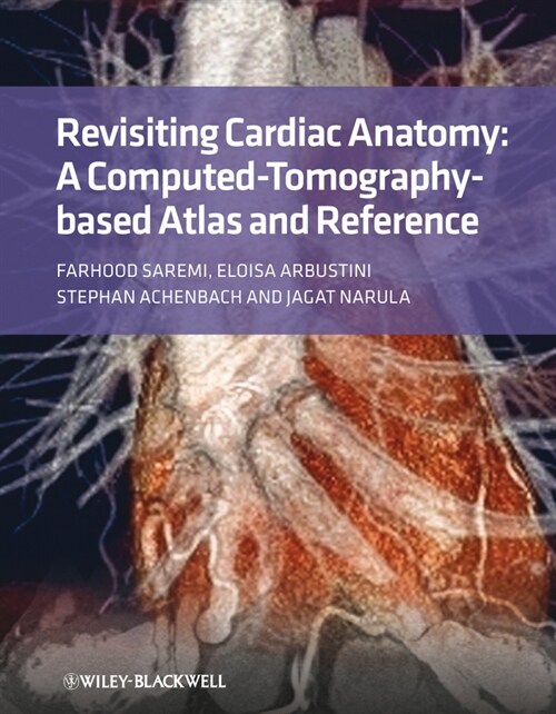 [eBook Code] Revisiting Cardiac Anatomy (eBook Code, 1st)