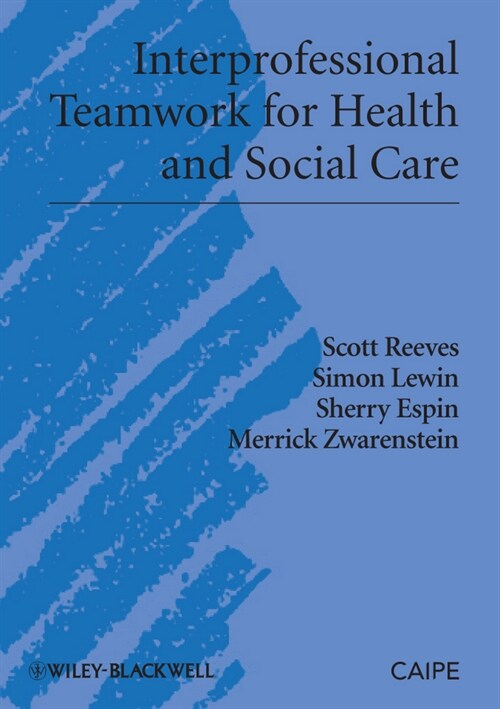 [eBook Code] Interprofessional Teamwork for Health and Social Care (eBook Code, 1st)