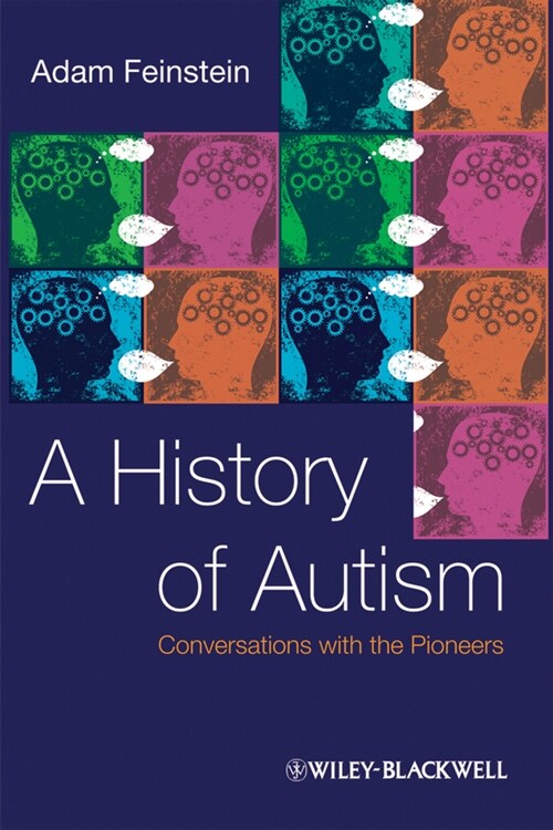 [eBook Code] A History of Autism (eBook Code, 1st)