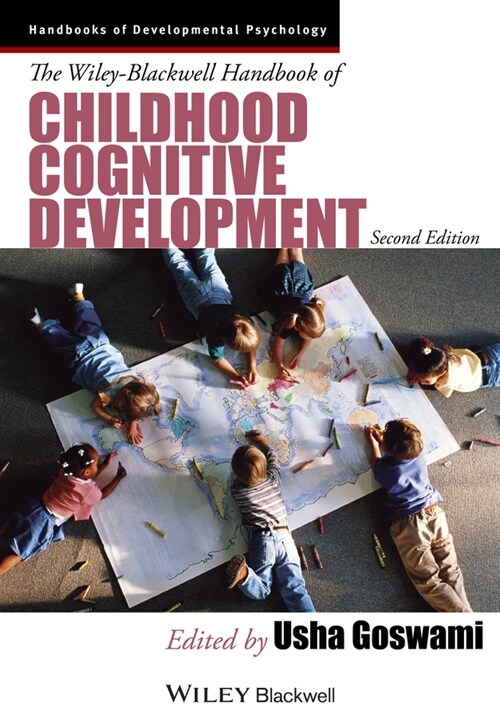 [eBook Code] The Wiley-Blackwell Handbook of Childhood Cognitive Development (eBook Code, 2nd)