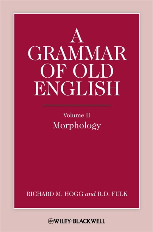 [eBook Code] A Grammar of Old English, Volume 2 (eBook Code, 1st)