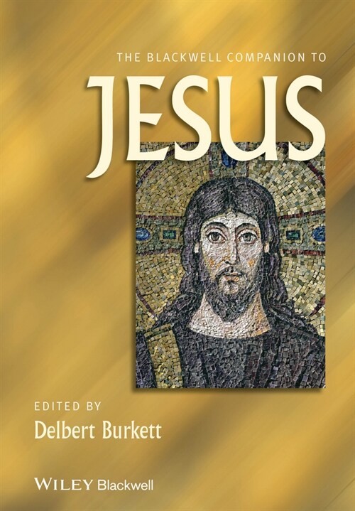 [eBook Code] The Blackwell Companion to Jesus (eBook Code, 1st)