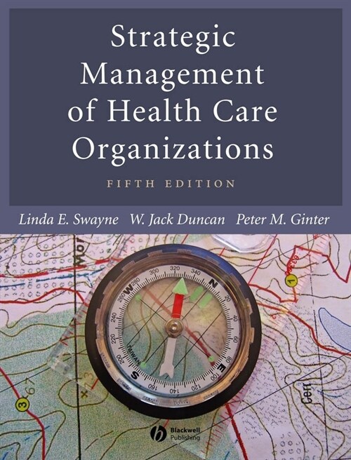 [eBook Code] Strategic Management of Health Care Organizations (eBook Code, 5th)