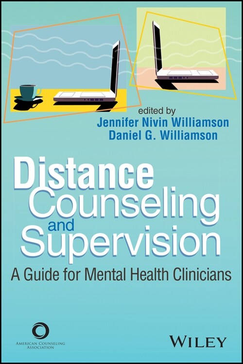 [eBook Code] Distance Counseling and Supervision (eBook Code, 1st)