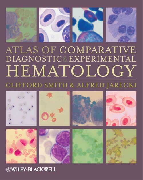 [eBook Code] Atlas of Comparative Diagnostic and Experimental Hematology (eBook Code, 2nd)