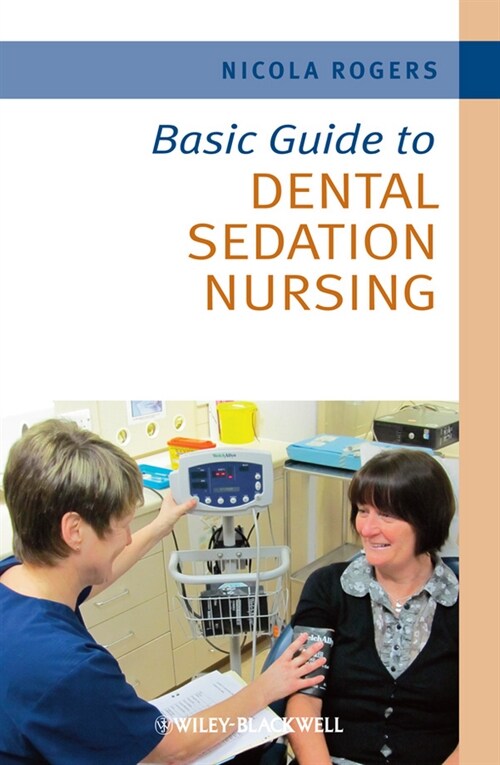 [eBook Code] Basic Guide to Dental Sedation Nursing (eBook Code, 1st)