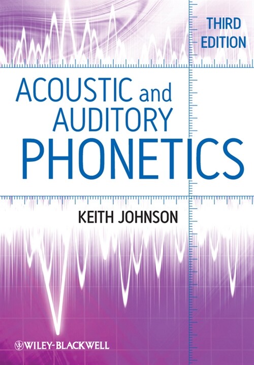 [eBook Code] Acoustic and Auditory Phonetics (eBook Code, 3rd)