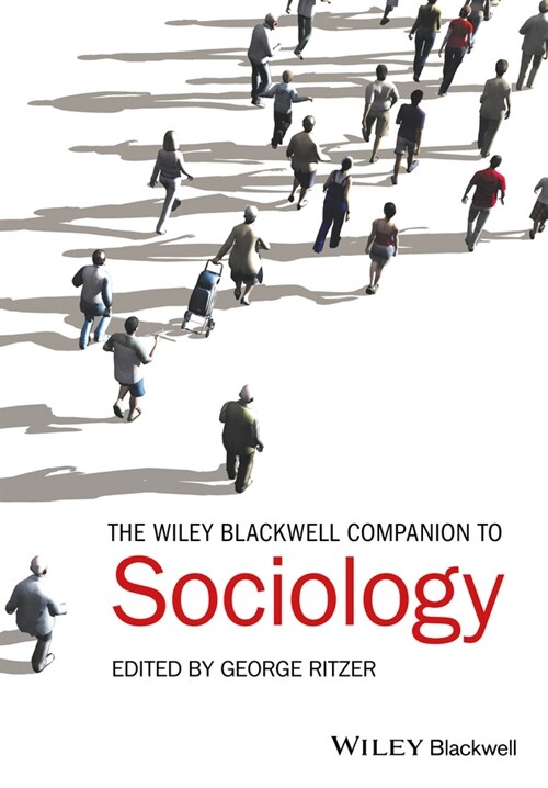 [eBook Code] The Wiley-Blackwell Companion to Sociology (eBook Code, 1st)