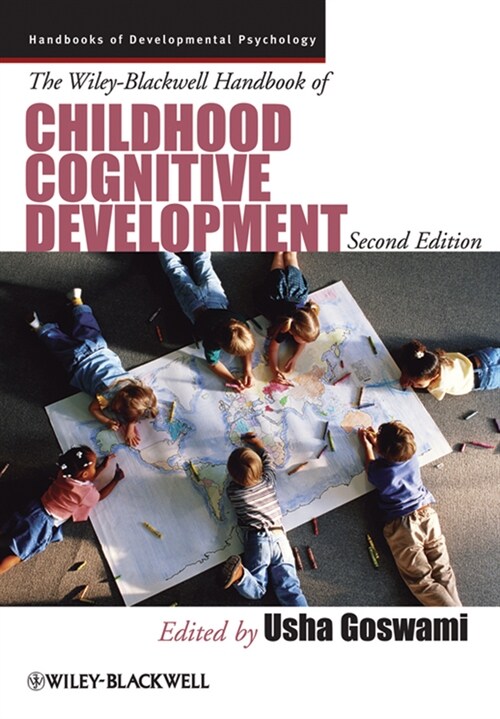 [eBook Code] The Wiley-Blackwell Handbook of Childhood Cognitive Development (eBook Code, 2nd)