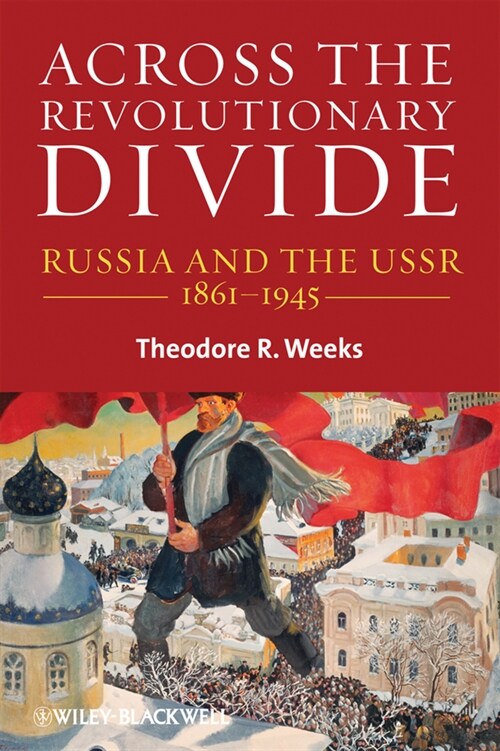 [eBook Code] Across the Revolutionary Divide (eBook Code, 1st)