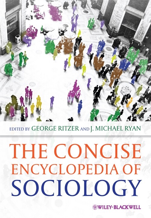 [eBook Code] The Concise Encyclopedia of Sociology (eBook Code, 1st)
