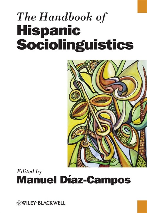 [eBook Code] The Handbook of Hispanic Sociolinguistics (eBook Code, 1st)