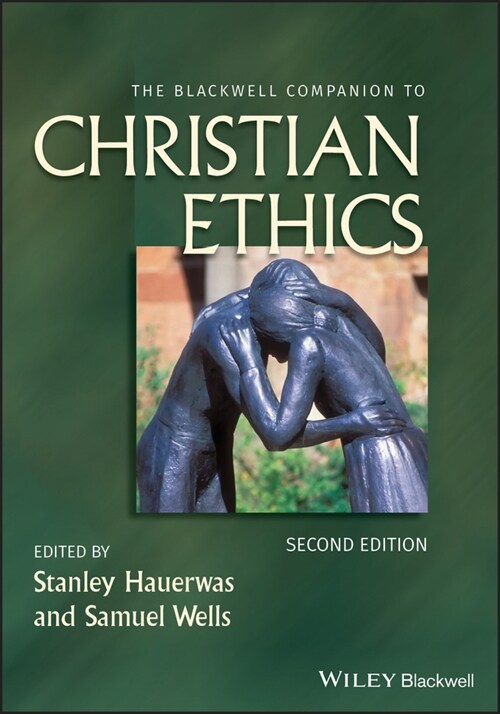 [eBook Code] The Blackwell Companion to Christian Ethics (eBook Code, 2nd)