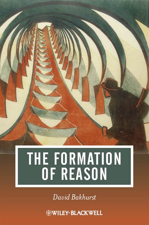 [eBook Code] The Formation of Reason (eBook Code, 1st)