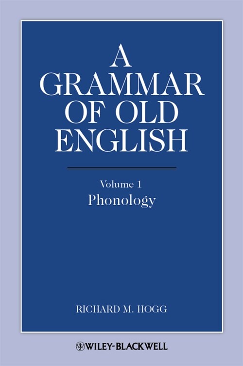 [eBook Code] A Grammar of Old English, Volume 1 (eBook Code, 1st)