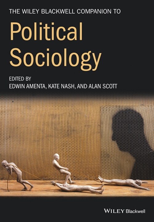 [eBook Code] The Wiley-Blackwell Companion to Political Sociology (eBook Code, 1st)