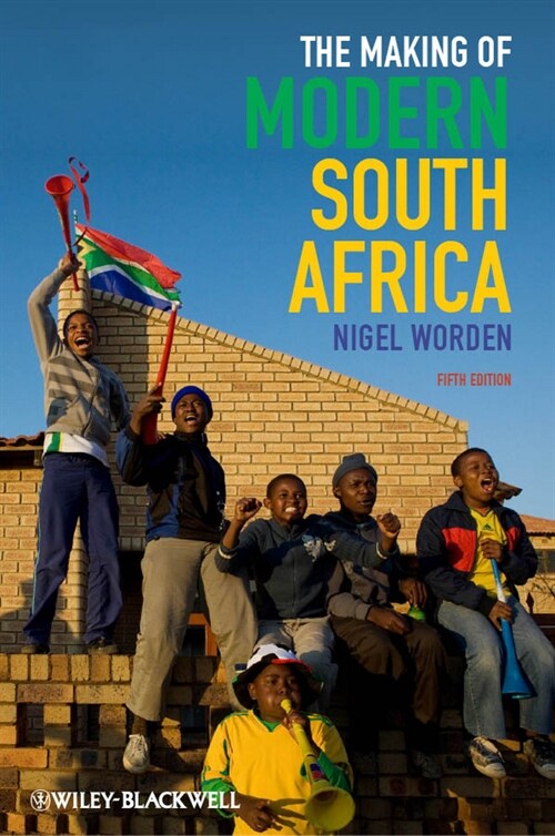 [eBook Code] The Making of Modern South Africa (eBook Code, 5th)