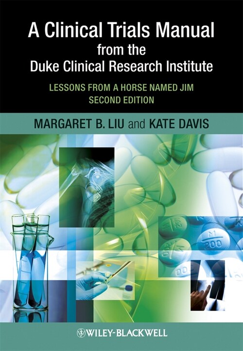 [eBook Code] A Clinical Trials Manual From The Duke Clinical Research Institute (eBook Code, 2nd)