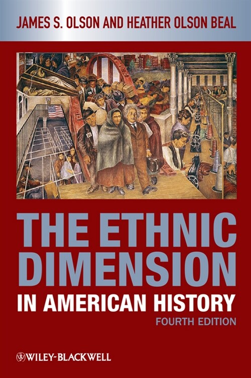 [eBook Code] The Ethnic Dimension in American History (eBook Code, 4th)