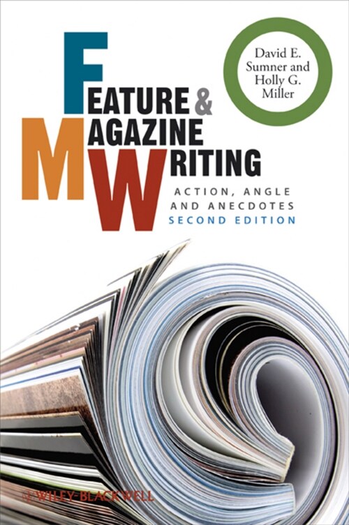 [eBook Code] Feature and Magazine Writing (eBook Code, 2nd)